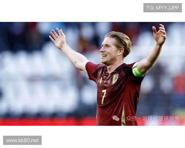 德布劳内国家队首秀表现稳健，开启国际赛事征程