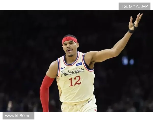 托拜厄斯·哈里斯无球切入效率提升，改变76人进攻结构